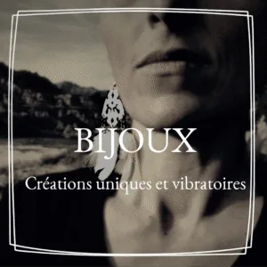 Bijoux vibratoires – Porteurs d’âme